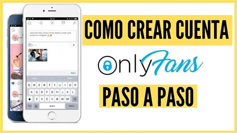 como abrir cuenta en onlyfans|Cómo empezar OnlyFans: Guía paso a paso para principiantes